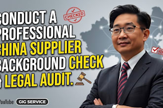 conduct a professional china supplier background check and legal audit