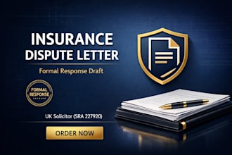 write a UK insurance dispute letter to fight your rejected claim