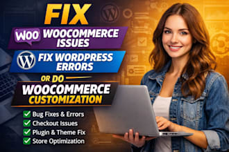 fix woocommerce issues fix wordpress errors or do woocommerce customization