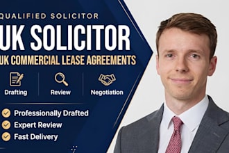 draft, review and amend your UK commercial lease agreement as your UK solicitor