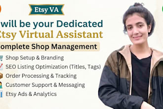 be your dedicated etsy virtual assistant for shop management