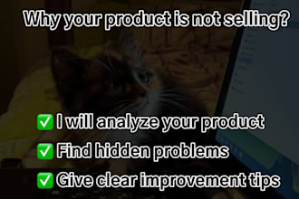analyze your product and suggest improvements