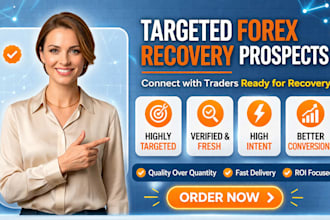 provide targeted forex recovery leads, forex leads hot forex recovery leads