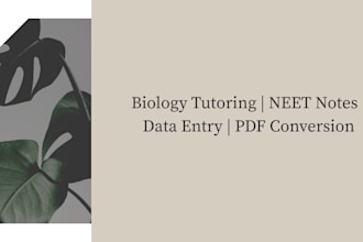 provide biology tutoring, neet notes, pfd conversions