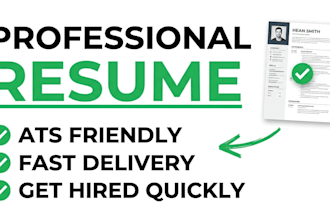 creat ats friendly professional resume and cv for  job