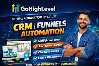 set up gohighlevel CRM, sales funnels and automation
