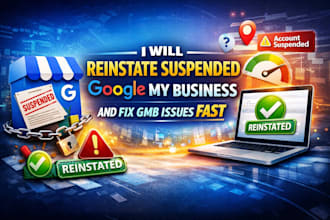 reinstate suspended google my business and fix gmb issues fast