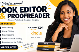 proofread, copy edit, format, and polish your book, manuscript, or novel