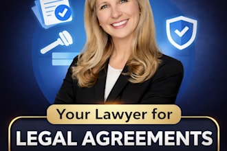 be your lawyer for legal agreements, contract, terms and conditions, mou or nda