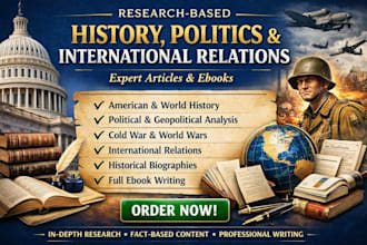 write history,biography ,politics,and international relations articles or ebooks