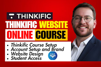 build and setup thinkific online course website, elearning website
