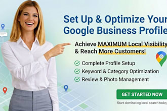 set up, fix, and optimize your google my business profile to rank on maps
