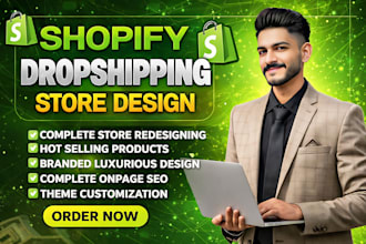 design a high converting shopify dropshipping store with premium branding