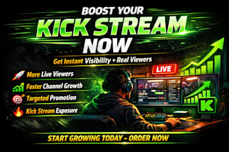 promote your kick stream to real viewers and grow your channel fast