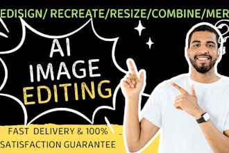 image edit, custom graphic design, fix, combine merge photo,logo design, vector