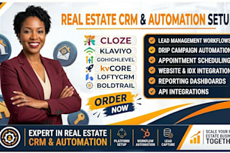 setup real estate cloze klaviyo gohighlevel kvcore loftycrm boldtrail automation