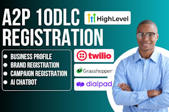 do a2p 10dlc registration, twilio a2p 10dlc approval, gohighlevel a2p approval
