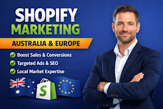 australia shopify store promotion, shopify marketing for eu, australia market