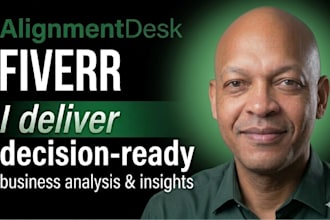 deliver decision ready business analysis, competitor reasearch and insights