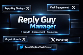 be reply guy social media manager x marketing twitter promotion and engagement