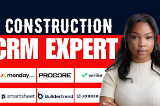 mondaycom construction crm ,smartsheet wrike procore buildertrend jobber