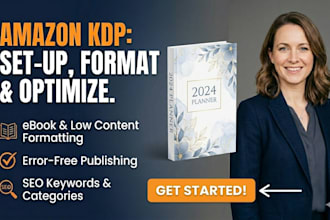 do amazon KDP setup and optimize ebook for format and publish low content seller