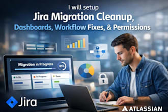 setup jira migration cleanup, dashboards, workflow fixes and permissions