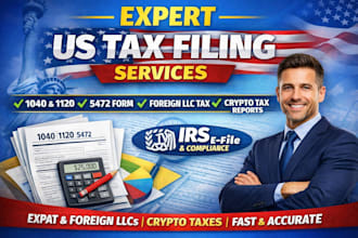 do us tax filing 1040 1120 5472 llc expat crypto irs e file
