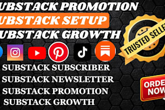 do substack setup and substack promotion for substack growth