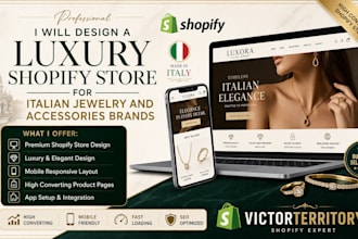 design a luxury shopify store for italian jewelry and accessories brands