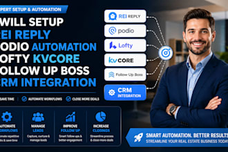 setup rei reply podio automation lofty kvcore follow  up boss crm integration
