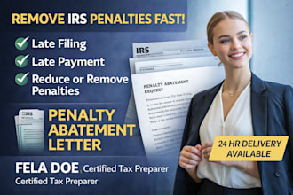 prepare irs penalty abatement request letter for late filing and payment