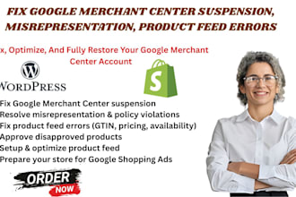 fix google merchant center suspension product feed error gmc misrepresentation