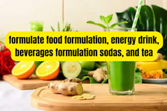 formulate food formulation, energy drink, beverages formulation sodas, and tea
