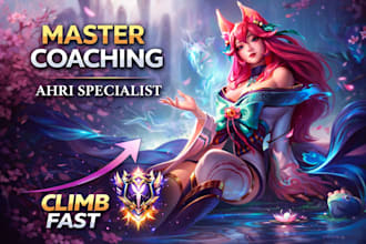 coach you to diamond in league of legends as a master ahri otp