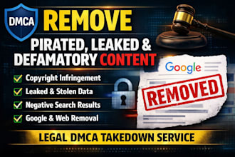 remove pirated,,leaked,stolen and defaming content from google under dmca