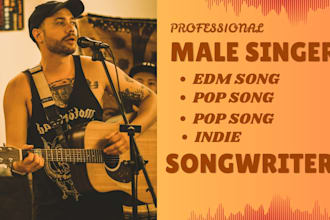 male pop singer edm singer male edm singer and vocalist, session vocalist pop