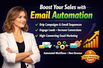 create high converting drip campaign, email flows marketing automation