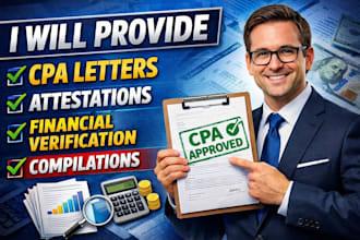 provide cpa letter, attestation, financial verification and compilation