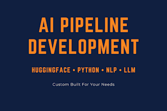 build a custom llm or ai pipeline using python and huggingface