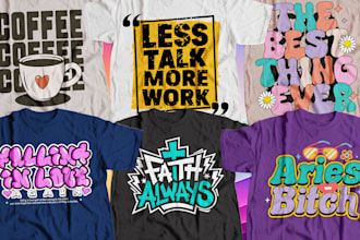 do typography t shirt graphic t shirt design within 24 hours