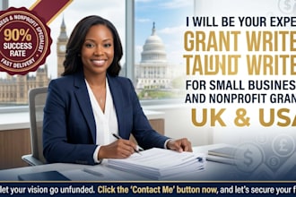 be your expert grant writer for small business and nonprofit grants UK and USA