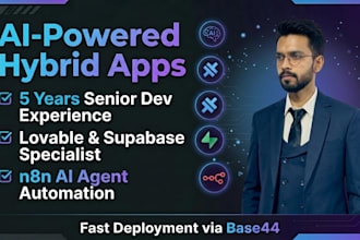 hybrid app dev capacitor,base44 expert, lovable supabase,n8n automation,ai agent