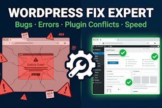 fix your wordpress errors, bugs, plugin conflicts and broken website quickly