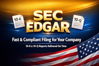 file your sec edgar 10k and 10q reports fast and compliant