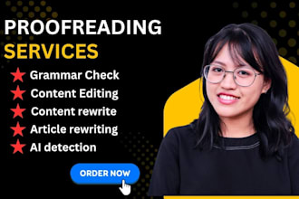 proofreading edit your content with plagiarism check  remove and ai content