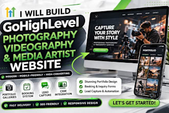 build gohighlevel photography website videography website media artist website