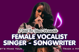 be your female pop singer edm singer female singer and vocalist female pop song