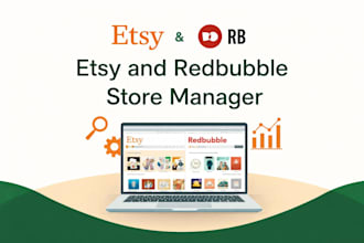 your etsy and redbubble store professionally