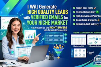generate high quality leads with verified emails for your niche market